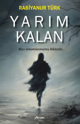 Yarım Kalan - Kitapiks.com