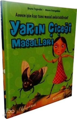 Yarın Çiçeği Masalları - Kitapiks.com