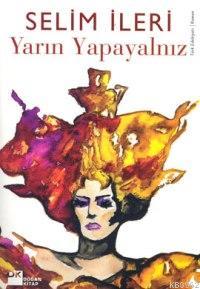 Yarın Yapayalnız