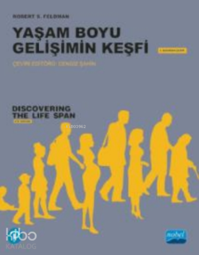 Yaşam Boyu Gelişimin Keşfi;Discovering the Life Span - Kitapiks.com