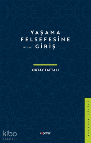 Yaşama Felsefesine Giriş - Kitapiks.com