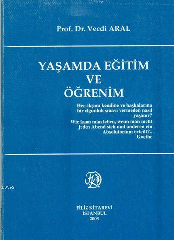 Yaşamda Eğitim ve Öğretim