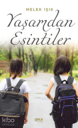 Yaşamdan Esintiler - Kitapiks.com