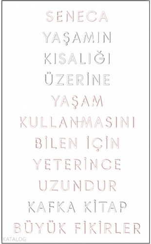 Yaşamın Kısalığı Üzerine