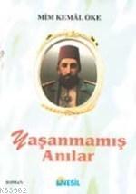 Yaşanmamış Anılar - Kitapiks.com