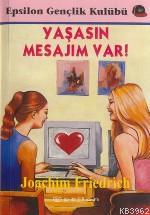Yaşasın Mesajım Var - Kitapiks.com