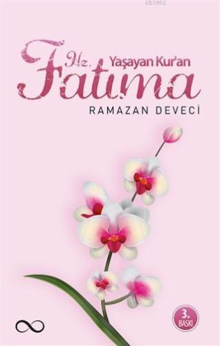 Yaşayan Kur'an Hz. Fatıma - Kitapiks.com