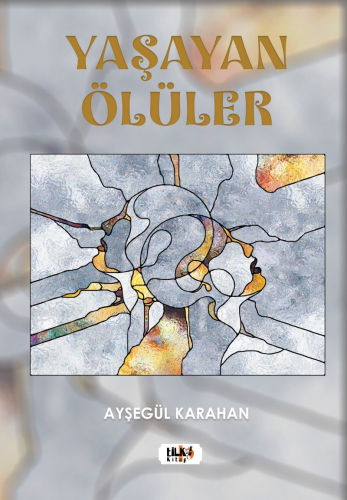 Yaşayan Ölüler - Kitapiks.com