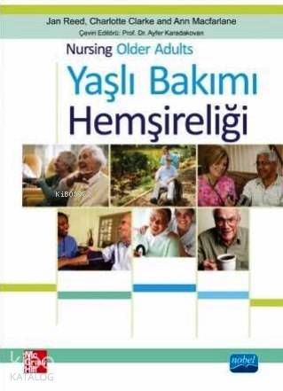 Yaşlı Bakımı Hemşireliği - Kitapiks.com