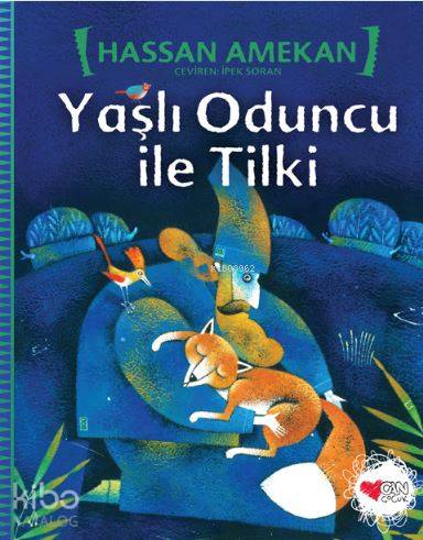 Yaşlı Oduncu ile Tilki - Kitapiks.com