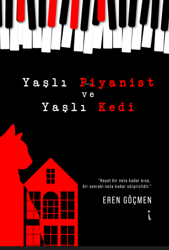 Yaşlı Piyanist ve Yaşlı Kedi - Kitapiks.com