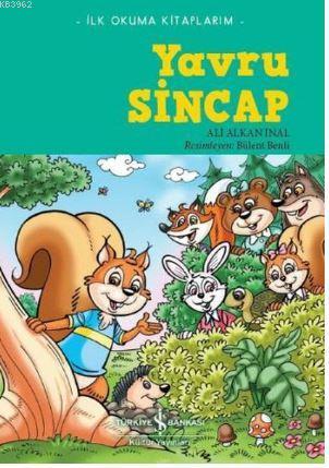 Yavru Sincap; İlk Okuma Kitaplarım - Kitapiks.com