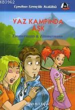 Yaz Kampında Aşk - Kitapiks.com