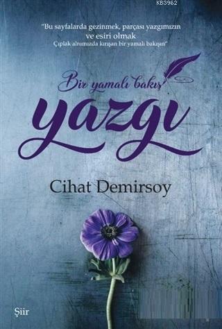 Yazgı; Bir Yamalı Bakış - Kitapiks.com