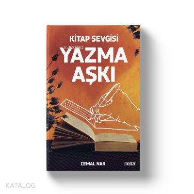 Yazma Aşkı Kitap Sevgisi - Kitapiks.com