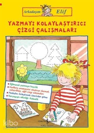Yazmayı Kolaylaştırıcı Çizgi Çalışmaları - Arkadaşım Elif - Kitapiks.c