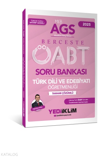 Yediiklim Yayınları 2025 MEB AGS ÖABT Berceste Türk Dili ve Edebiyatı 