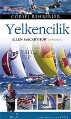 Yelkencilik; Görsel Rehberler - Kitapiks.com