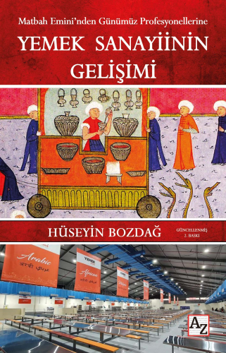 Yemek Sanayiinin Gelişimi - Kitapiks.com