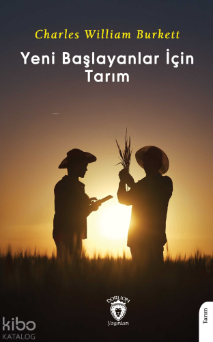 Yeni Başlayanlar İçin Tarım - Kitapiks.com