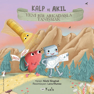 Yeni Bir Arkadaşla Tanışmak;Kalp ve Akıl - Kitapiks.com