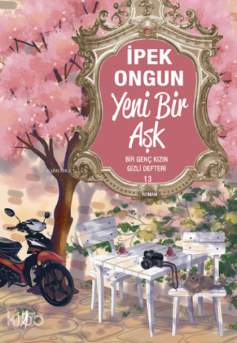 Yeni Bir Aşk - Kitapiks.com