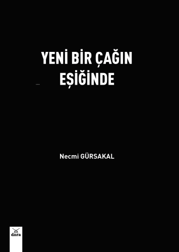 Yeni Bir Çağın Eşiğinde - Kitapiks.com