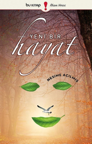 Yeni Bir Hayat - Kitapiks.com