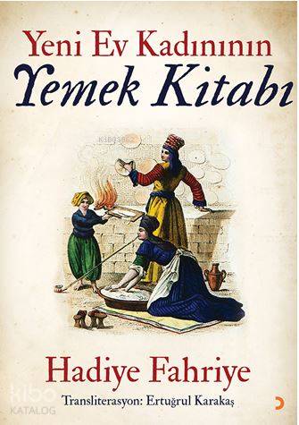 Yeni Ev Kadınının Yemek Kitabı - Kitapiks.com