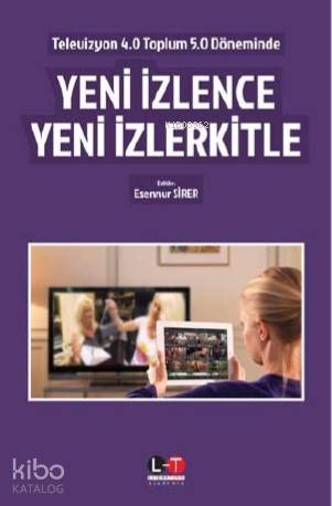 Yeni İzlence Yeni İzlerkitle - Kitapiks.com