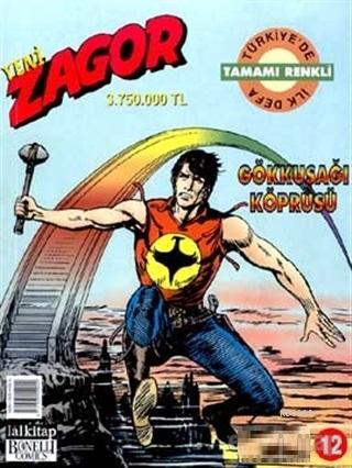 Yeni Zagor Sayı: 12 Gökkuşağı Köprüsü - Kitapiks.com