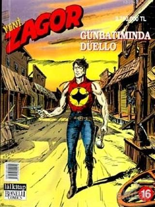 Yeni Zagor Sayı: 16 Günbatımında Düello - Kitapiks.com