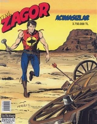 Yeni Zagor Sayı : 21 Acımasızlar - Kitapiks.com