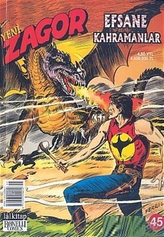 Yeni Zagor Sayı: 45 Efsane Kahramanlar - Kitapiks.com