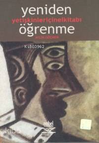 Yeniden Öğrenme - Kitapiks.com
