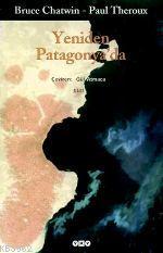 Yeniden Patagonya´da - Kitapiks.com