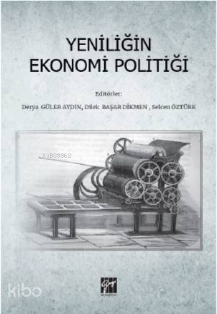 Yeniliğin Ekonomi Politiği - Kitapiks.com