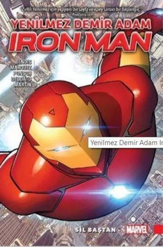 Yenilmez Demir Adam Ironman - Sil Baştan - Kitapiks.com