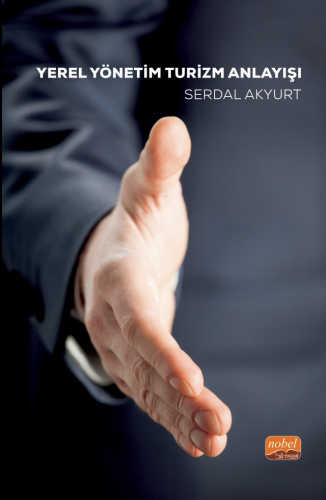Yerel Yönetim Turizm Anlayışı - Kitapiks.com