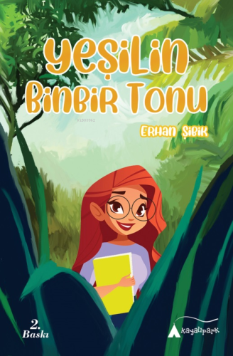 Yeşilin Binbir Tonu - Kitapiks.com