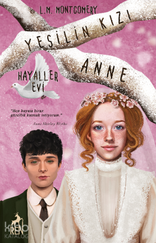 Yeşilin Kızı Anne 5 Hayaller Evi - Kitapiks.com