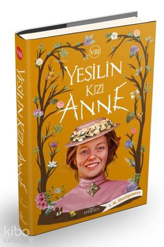 Yeşilin Kızı Anne - 8 - Kitapiks.com