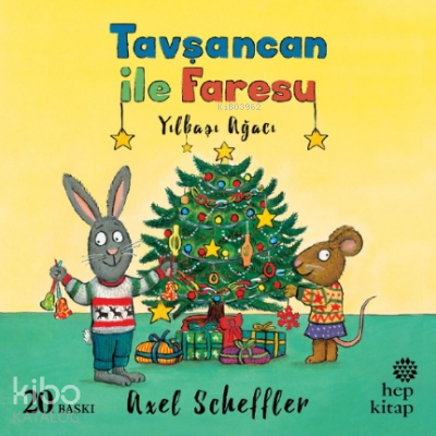 Yılbaşı Ağacı - Tavşancan ile Faresu