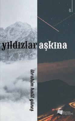 Yıldızlar Aşkına - Kitapiks.com