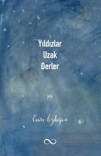 Yıldızlar Uzak Derler - Kitapiks.com