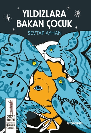 Yıldızlara Bakan Çocuk - Kitapiks.com