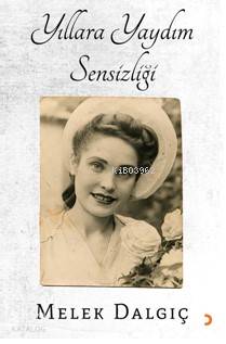Yıllara Yaydım Sensizliği - Kitapiks.com