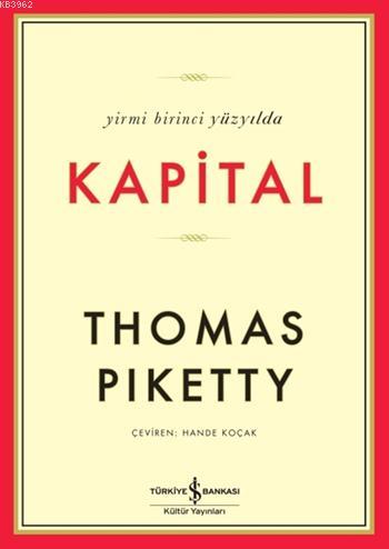 Yirmi Birinci Yüzyılda Kapital (Ciltli) - Kitapiks.com