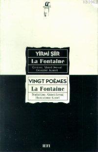 Yırmı Şiir, Vingt Poemes