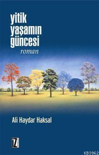 Yitik Yaşamın Güncesi - Kitapiks.com